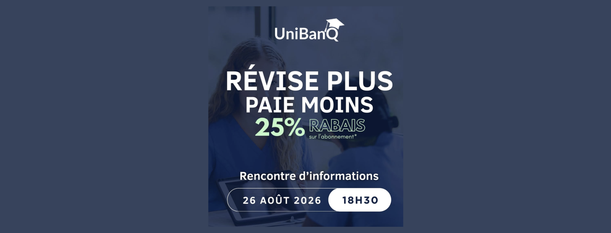 Rencontre d’information UniBanQ
