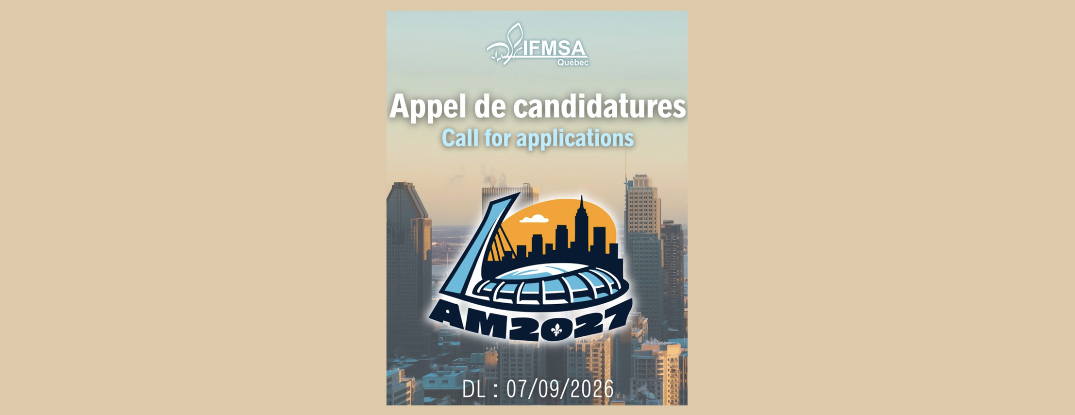 Sélection du comité organisateur du August Meeting 2027 (IFMSA-Québec)