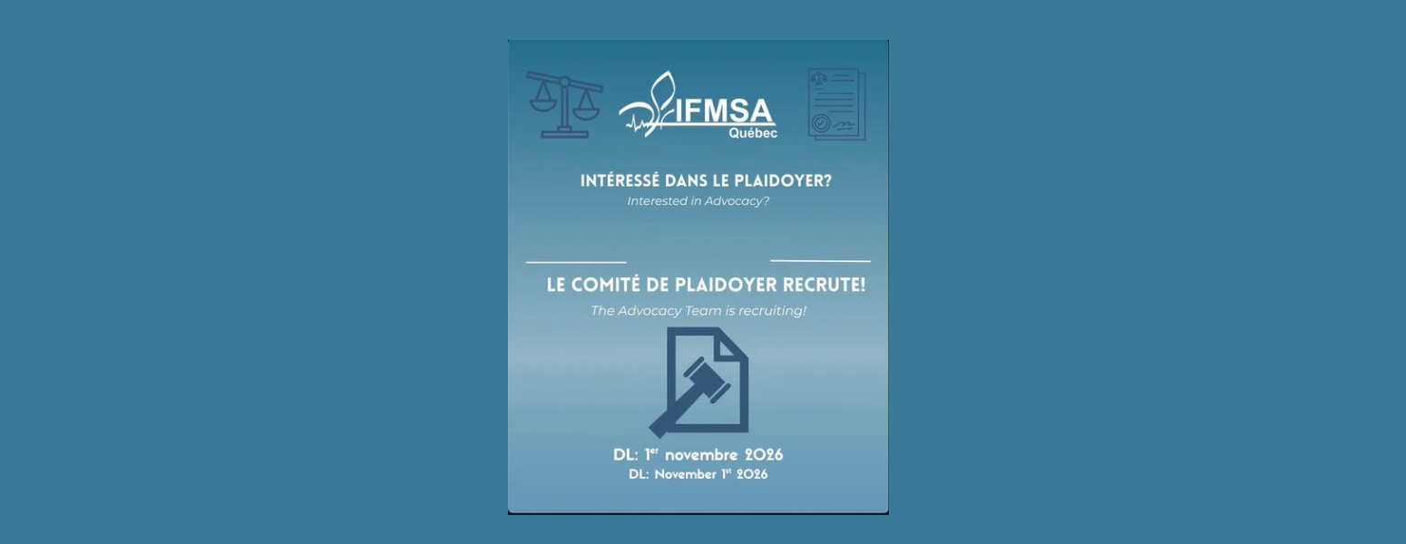 Recrutement: Comité de plaidoyer – IFMSA Québec